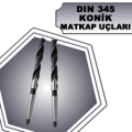 KONİK MATKAP UÇLARI DIN 345