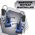 MANYETİK MATKAP MAKİNELERİ